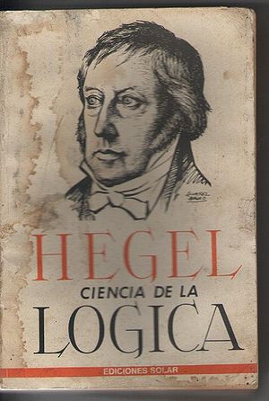 Hegel-ciencia-de-la-logica-primera-parte-traduce-mondolfo MLA-F-142421990 554.jpg
